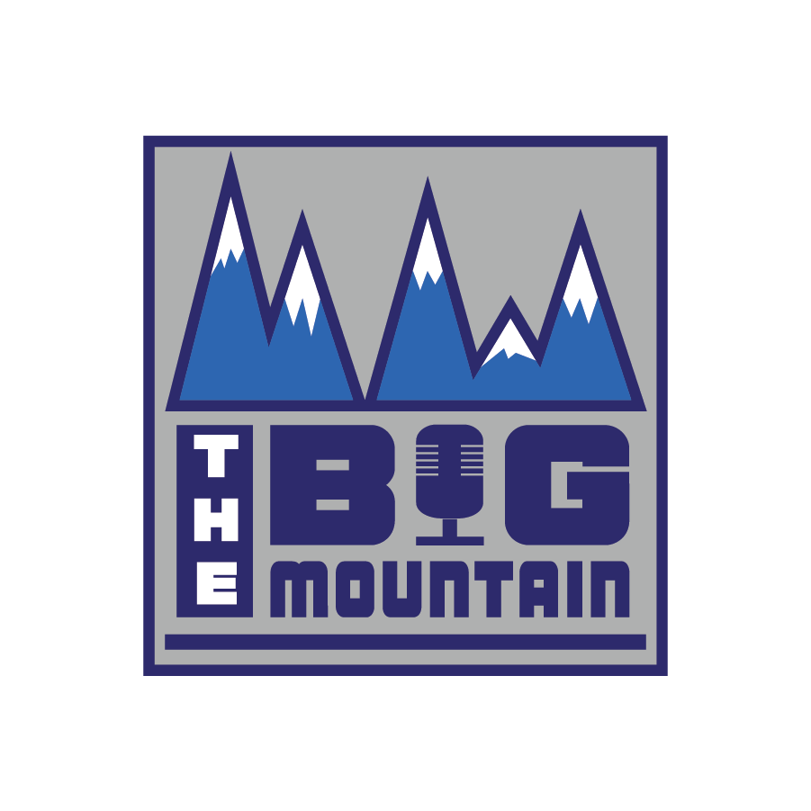The Big Mountain Podcast